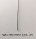 Трубка капиллярная 0,8х0,16 сталь 12Х18Н10Т б/ш